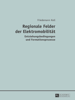cover image of Regionale Felder der Elektromobilitaet